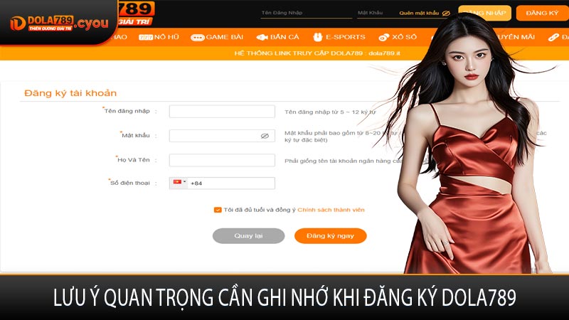 Lưu ý quan trọng cần ghi nhớ khi đăng ký Dola789