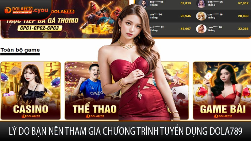 Lý do bạn nên tham gia chương trình tuyển dụng DOLA789
